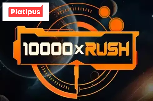 10000 x Rush